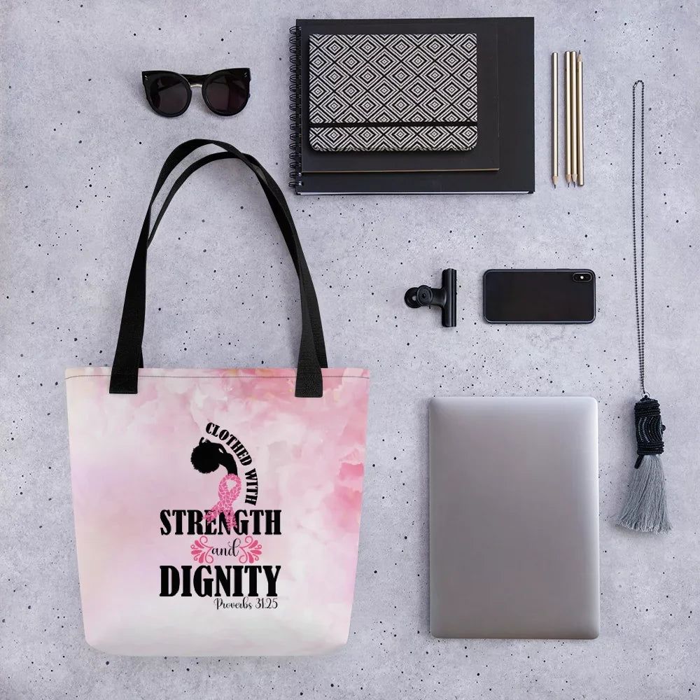 Clothed with Sizetrength and Dignity Tote Bag