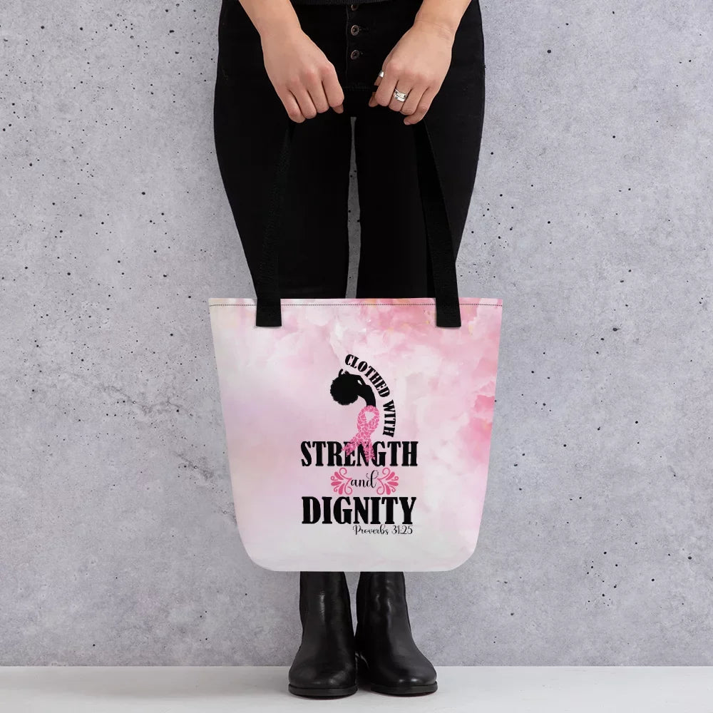 Clothed with Sizetrength and Dignity Tote Bag
