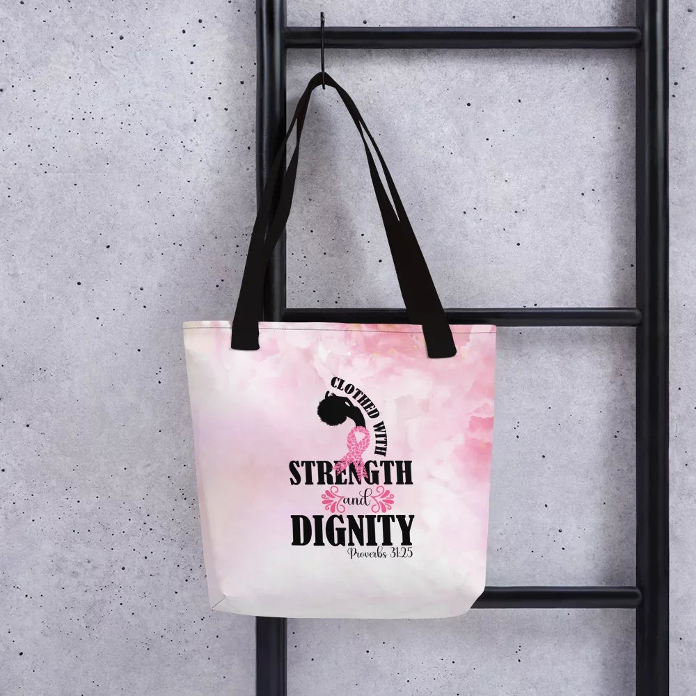 Clothed with Sizetrength and Dignity Tote Bag